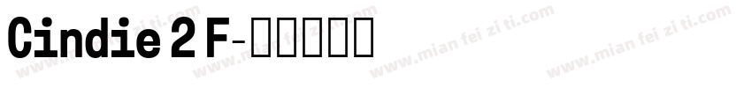 Cindie 2 F字体转换
